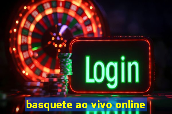 basquete ao vivo online